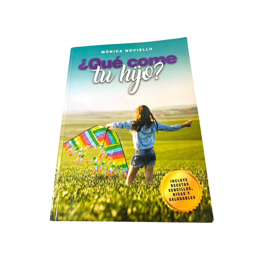 Libro ¿Qué come tu hijo? - Monica Noviello